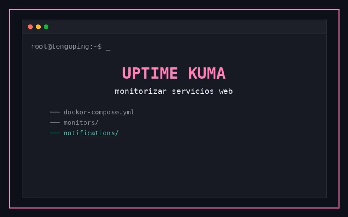 Monitorizar servicios web con Uptime Kuma